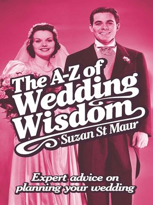 cover image of The A-Z of Wedding Wisdom